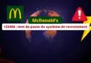 McDonalds - 123456 - mot de passe du système de recrutement