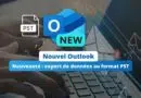 Nouvel Outlook - Export PST