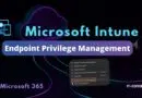 Tuto Intune - Endpoint Privilege Management