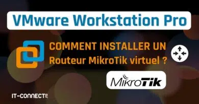 VMware Workstation - Routeur MikroTik