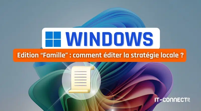 Windows 11 Famille Home - Editer stratégie de groupe