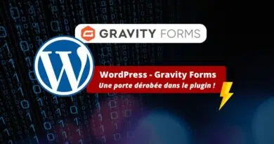 WordPress - Gravity Forms - Attaque chaine d'approvisionnement