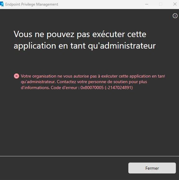 Endpoint Privilege Management - 0x80070005