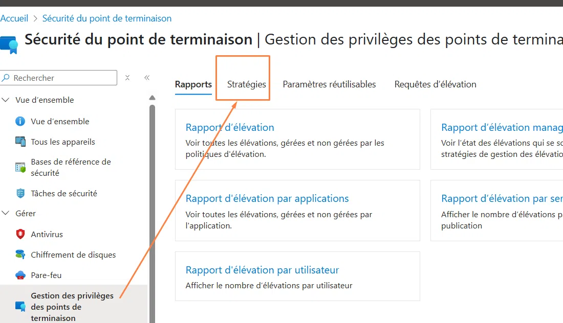 Gestion des privilèges des points de terminaison - Stratégies