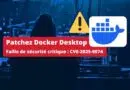 Docker Desktop - Faille de sécurité critique - CVE-2025-9074
