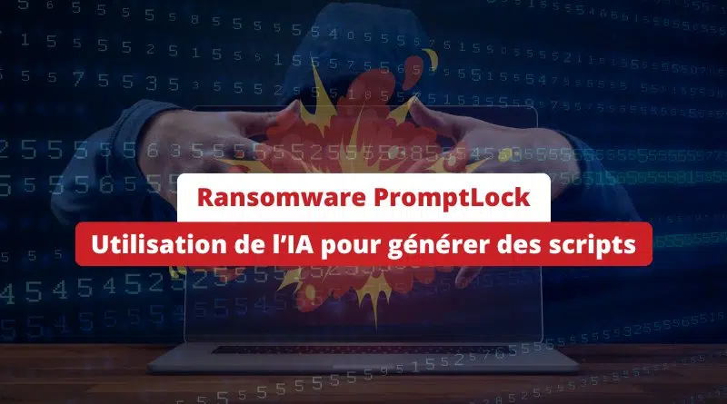 Ransomware PromptLock - Utilisation de l'IA