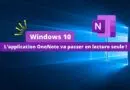 Windows 10 fin du support de OneNote - Ce que vous devez savoir