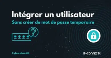 DSI - intégrer un utilisateur sans créer de mot de passe temporaire
