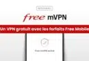 Un VPN gratuit avec les forfaits Free Mobile