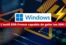 Windows - L’outil EDR-Freeze capable de geler les EDR