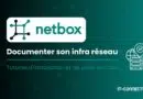 tuto netbox installation et prise en main