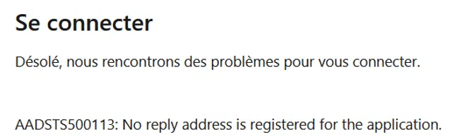 Erreur Azure - AADST500113 - No reply address is registered for the application
