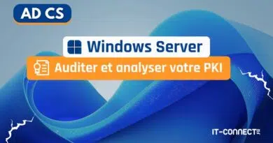 AD CS - Auditer et analyser votre PKI