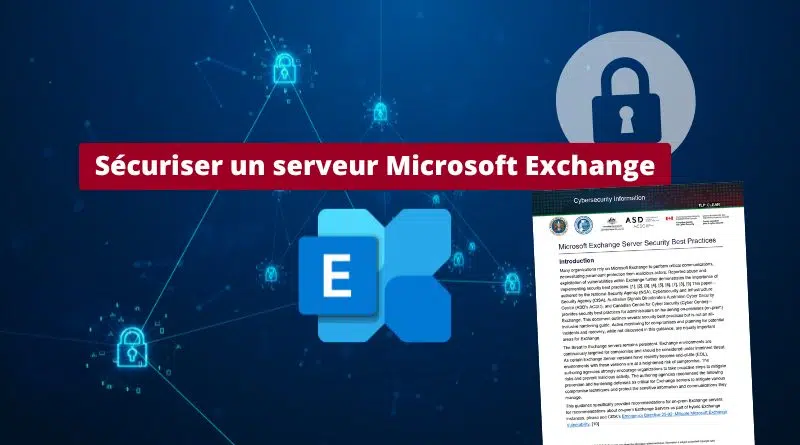 Guide Sécuriser un serveur Microsoft Exchange