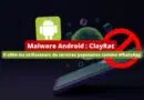 Malware Android - ClayRat - Octobre 2025