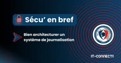 Sécu en bref - Bien architecturer un système de journalisation