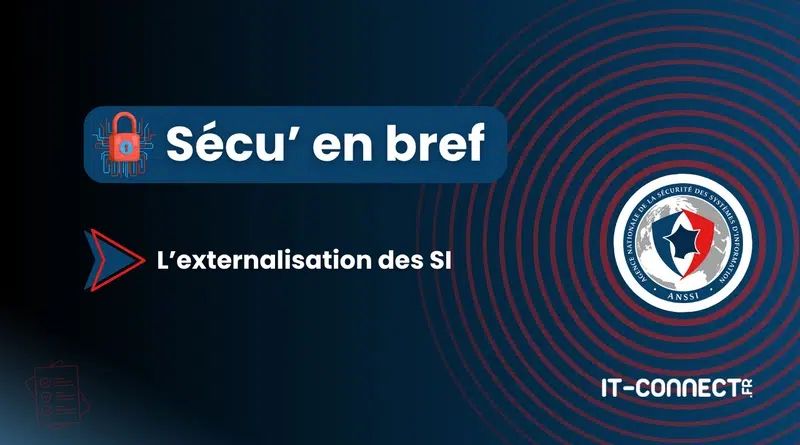 Sécu en bref - Externalisation des SI