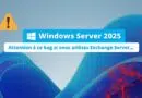 Vous utilisez Windows Server 2025 et Exchange Server - Bug réplication AD
