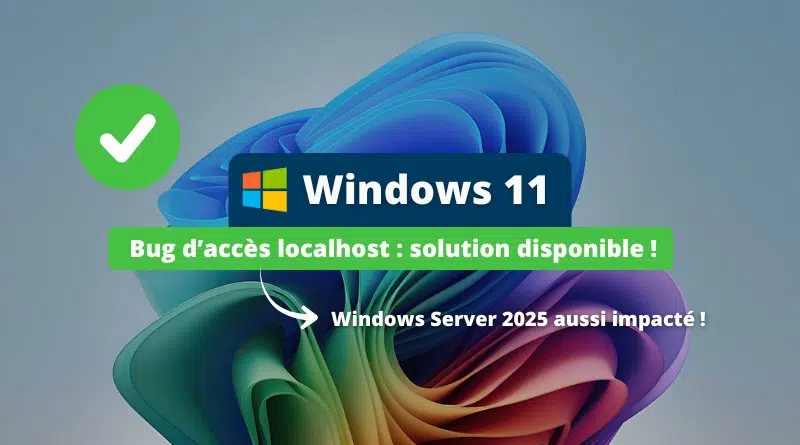 Windows Bug d’accès localhost - solution disponible