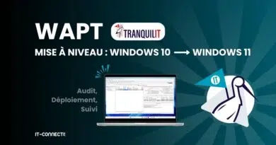 tuto wapt migration windows 10 vers windows 11