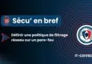 Bonnes pratiques - Définir une politique de filtrage réseau sur un pare-feu
