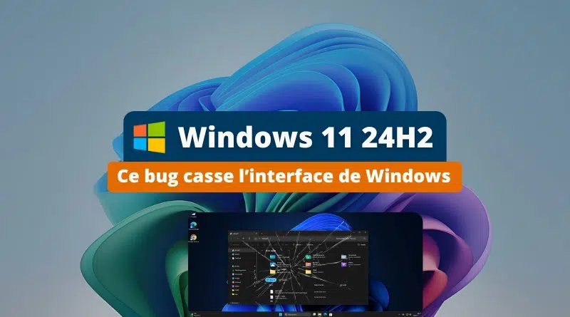 Ce bug Windows 11 24H2 rend inutilisable le menu Démarrer et la barre des tâches