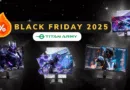 Les offres Black Friday 2025 de chez Titan Army