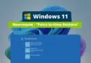 Windows 11 - Nouveauté Point-in-time Restore