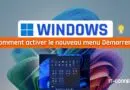 tuto windows 11 activer nouveau menu démarrer