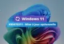 Windows 11 KB5070311 - Récapitulatif des nouveautés