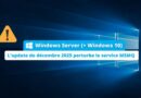 Windows Server - la mise à jour de décembre 2025 perturbe le service MSMQ