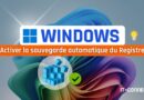 tuto windows sauvegarde automatique du registre